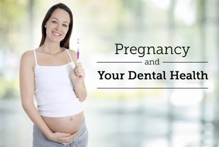 pregnancy and dental